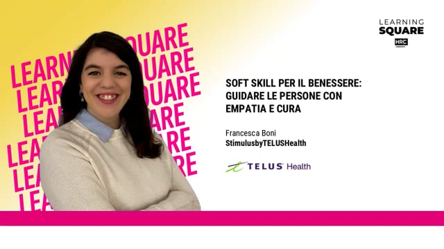 Miniatura video Soft skill per il benessere: guidare le persone con empatia  ...